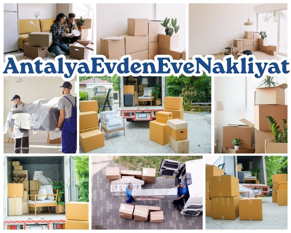 Antalya Onikişubat Evden Eve Nakliyat